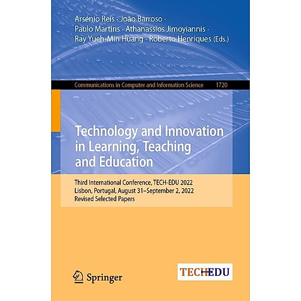 Technology and Innovation in Learning, Teaching and Education / Communications in Computer and Information Science Bd.1720