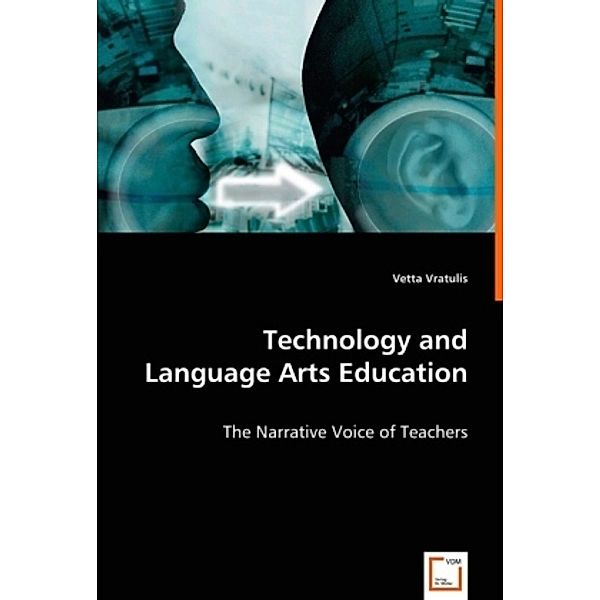 Technology and Language Arts Education, Vetta Vratulis