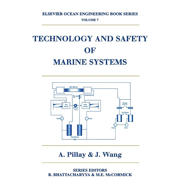 Technology and Safety of Marine Systems, J. Wang