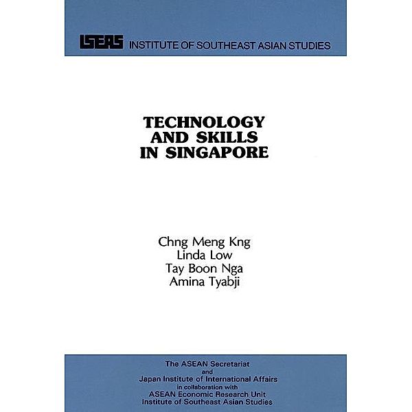 Technology and Skills in Singapore, Meng Kng Chng, Linda Low, Boon Nga Tay