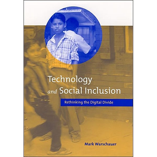 Technology and Social Inclusion, Mark Warschauer
