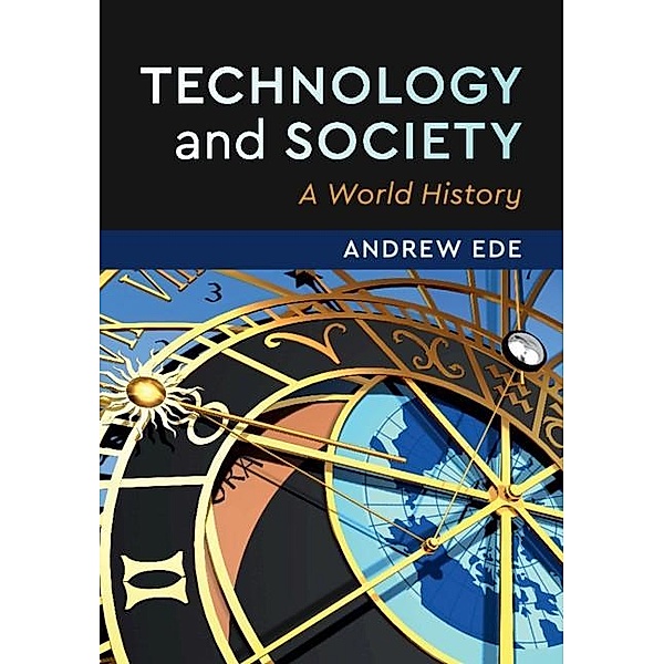 Technology and Society, Andrew Ede