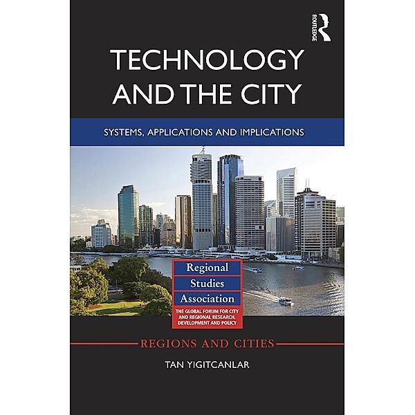 Technology and the City, Tan Yigitcanlar