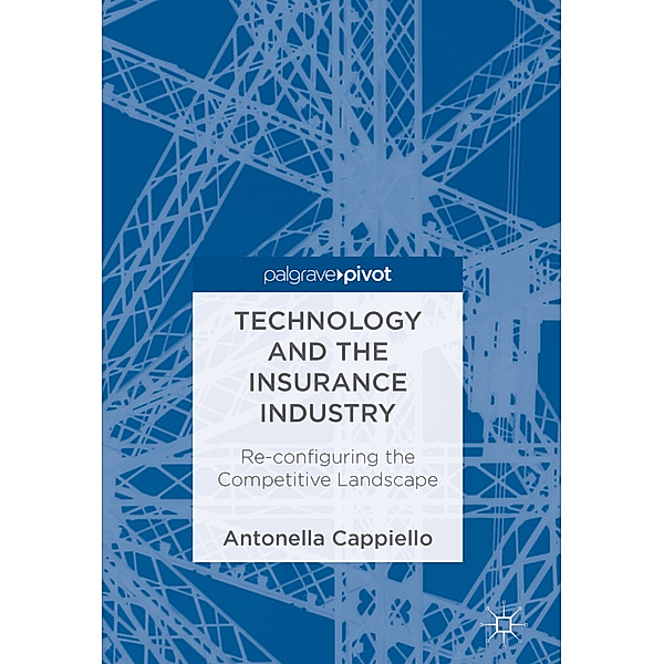 Technology and the Insurance Industry, Antonella Cappiello