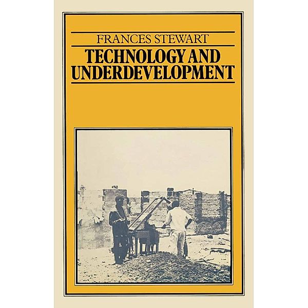 Technology and Underdevelopment, Frances Stewart