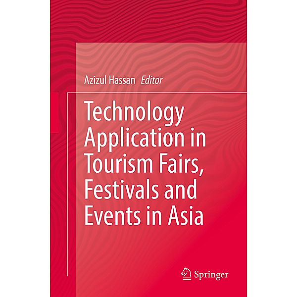 Technology Application in Tourism Fairs, Festivals and Events in Asia