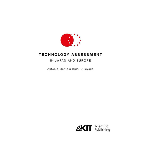 Technology Assessment in Japan and Europe, Antonio Moniz, Kumi Okuwada