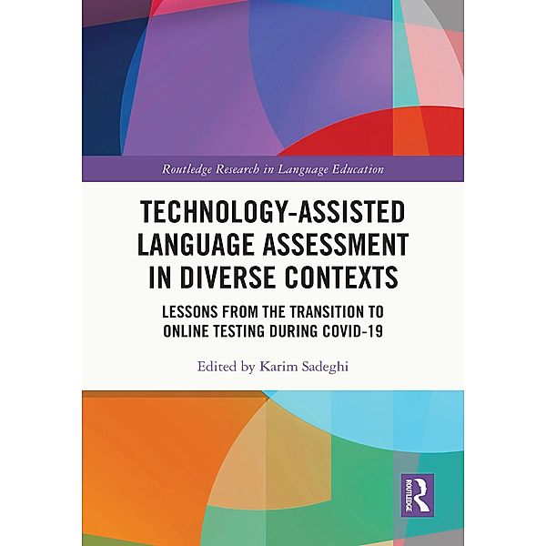 Technology-Assisted Language Assessment in Diverse Contexts