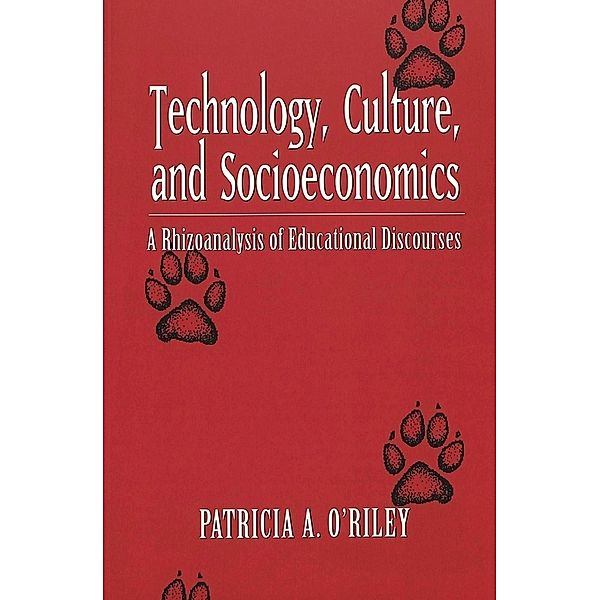 Technology, Culture, and Socioeconomics, Patricia A. O'Riley