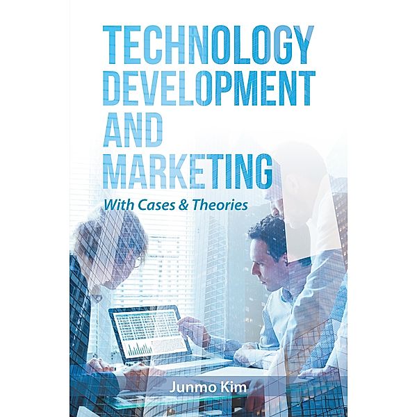 Technology Development and Marketing, Junmo Kim