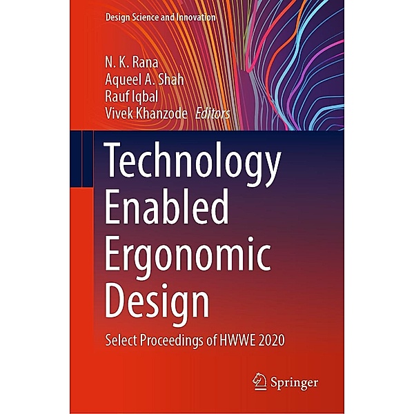 Technology Enabled Ergonomic Design / Design Science and Innovation