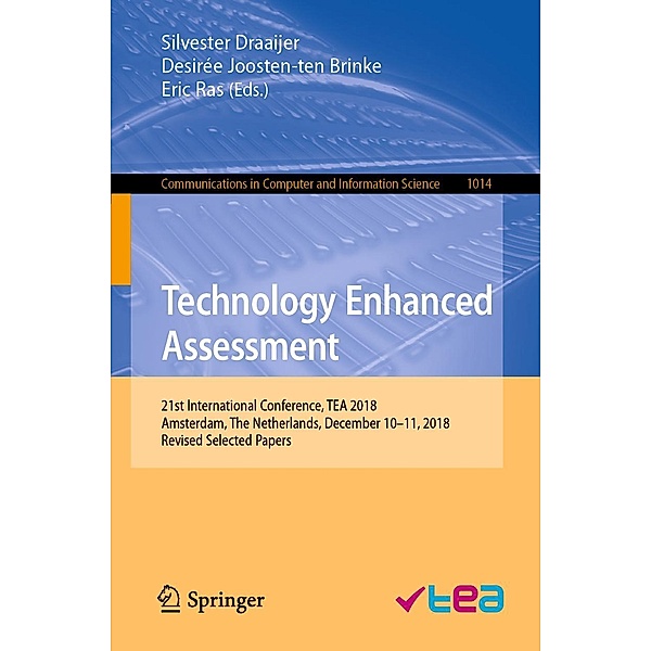Technology Enhanced Assessment / Communications in Computer and Information Science Bd.1014