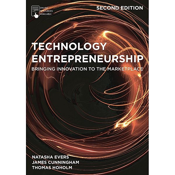 Technology Entrepreneurship, Natasha Evers, James Cunningham, Thomas Hoholm