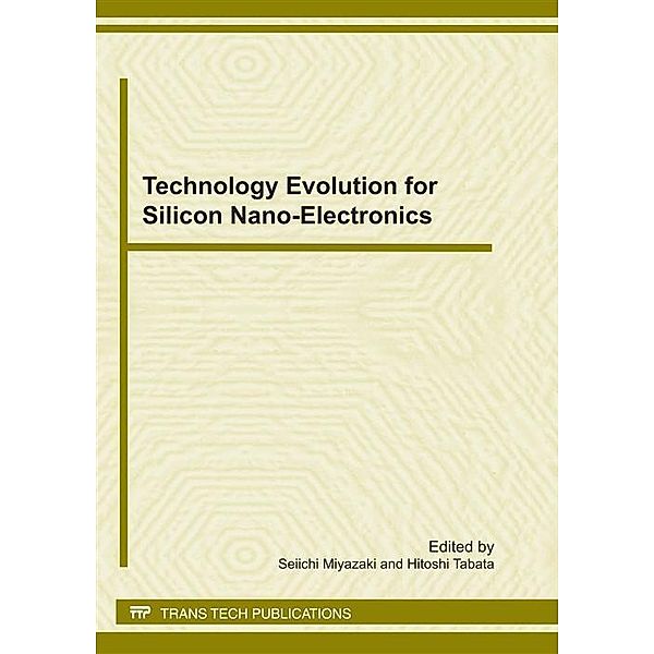 Technology Evolution for Silicon Nano-Electronics