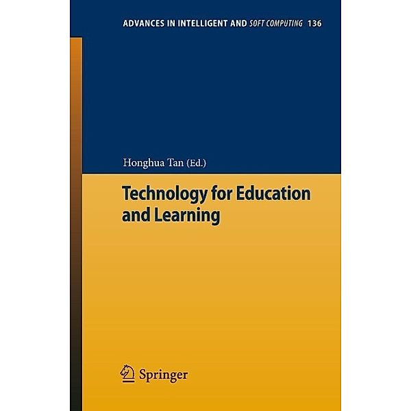 Technology for Education and Learning / Advances in Intelligent and Soft Computing Bd.136