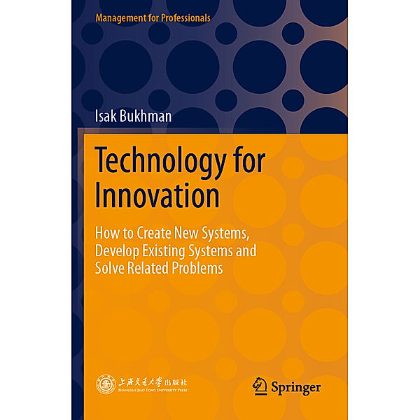 Technology for Innovation, Isak Bukhman