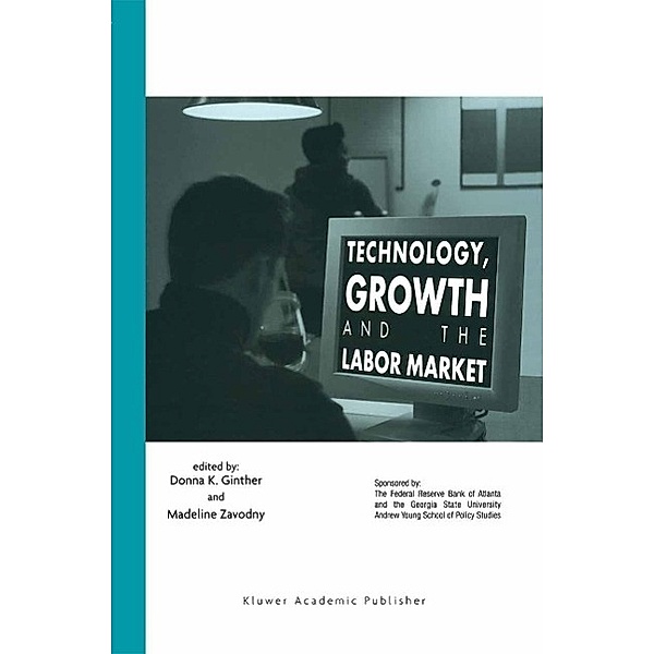 Technology, Growth, and the Labor Market