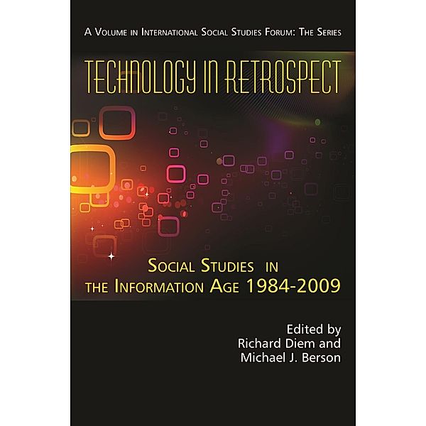 Technology in Retrospect / International Social Studies Forum: The Series