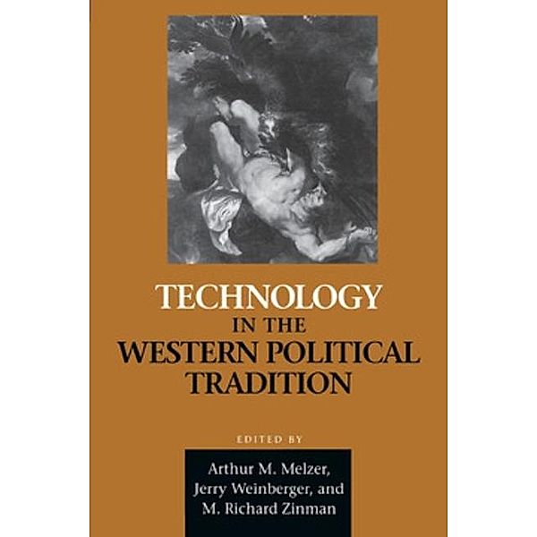 Technology in the Western Political Tradition