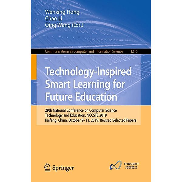 Technology-Inspired Smart Learning for Future Education / Communications in Computer and Information Science Bd.1216