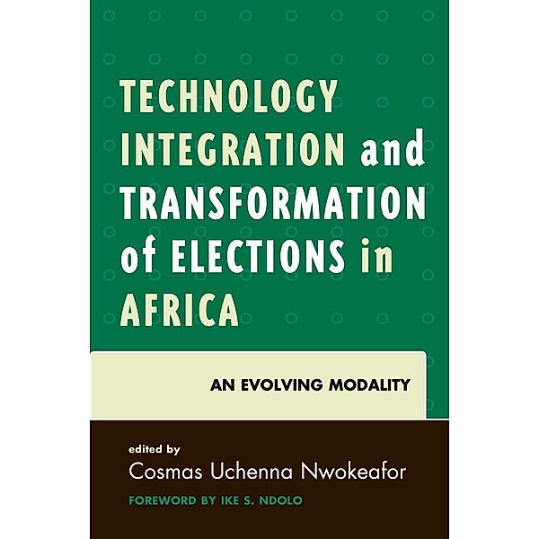 Technology Integration and Transformation of Elections in Africa
