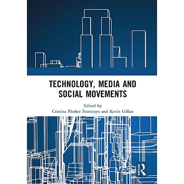 Technology, Media and Social Movements
