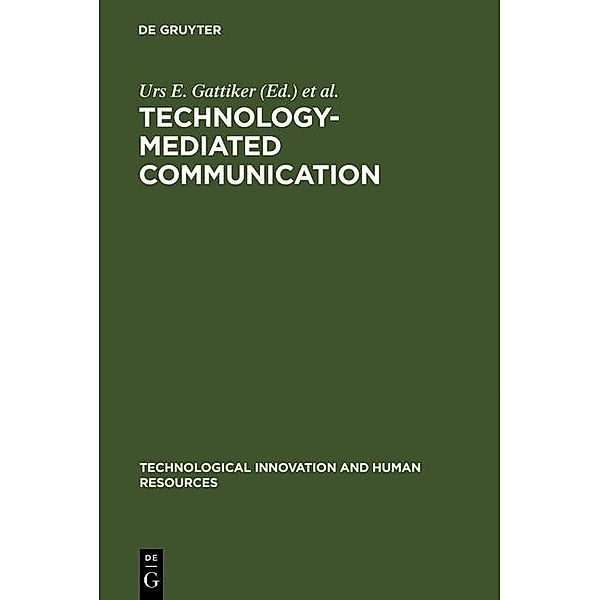 Technology-Mediated Communication