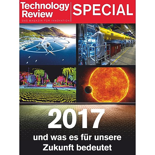 Technology Review Special 2017, Technology-Review-Redaktion