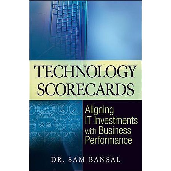 Technology Scorecards, Sam Bansal