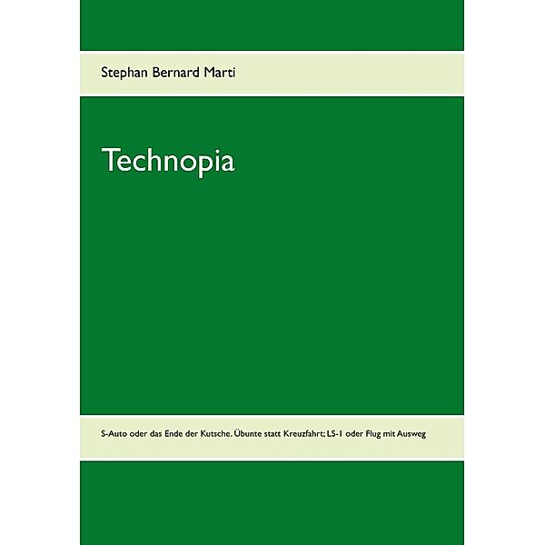 Technopia, Stephan Bernard Marti