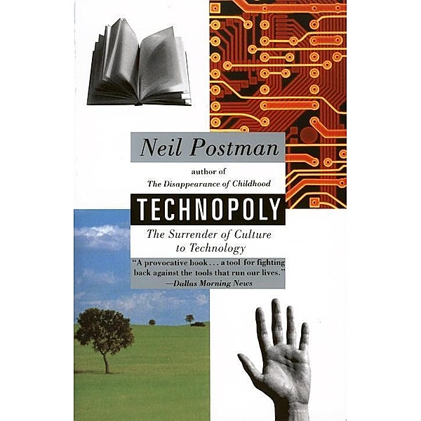 Technopoly, Neil Postman
