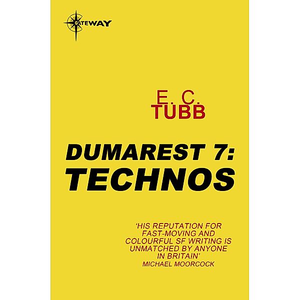 Technos / DUMAREST SAGA, E. C. Tubb