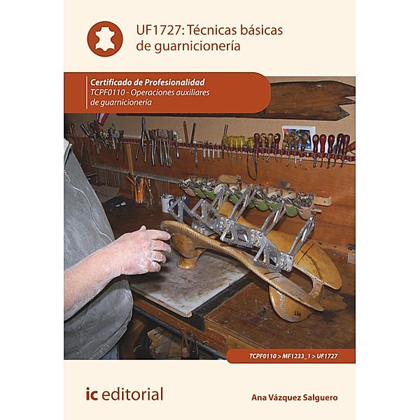 Técnicas básicas de guarnicionería. TCPF110, Ana Vázquez Salguero