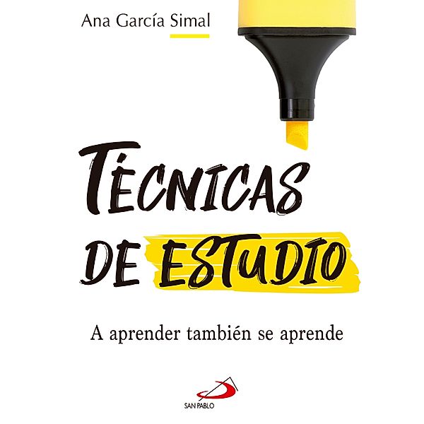 Técnicas de estudio / Aprender Bd.2, Ana García Simal