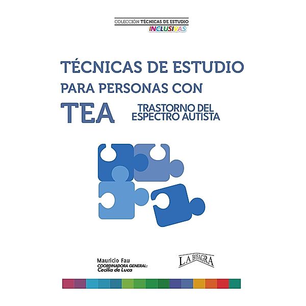 Técnicas de Estudio Para Personas con TEA / TÉCNICAS DE ESTUDIO, Mauricio Enrique Fau