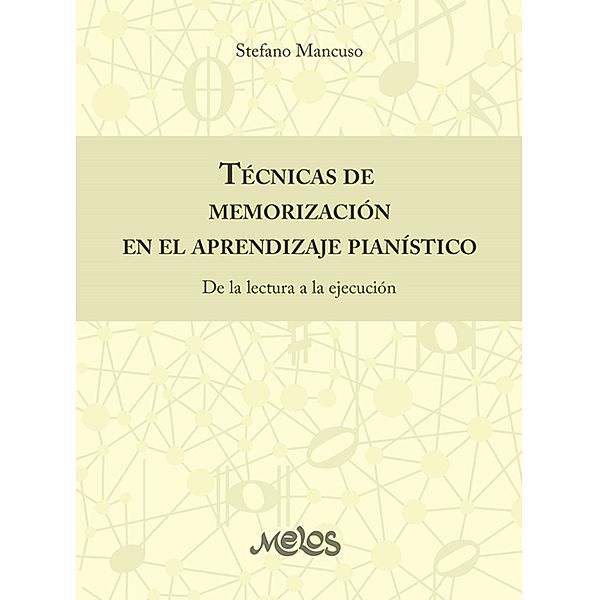 Técnicas de memorización en el aprendizaje pianístico, Stefano Mancuso