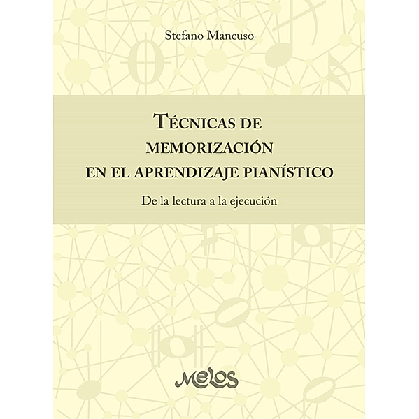 Técnicas de memorización en el aprendizaje pianístico, Stefano Mancuso