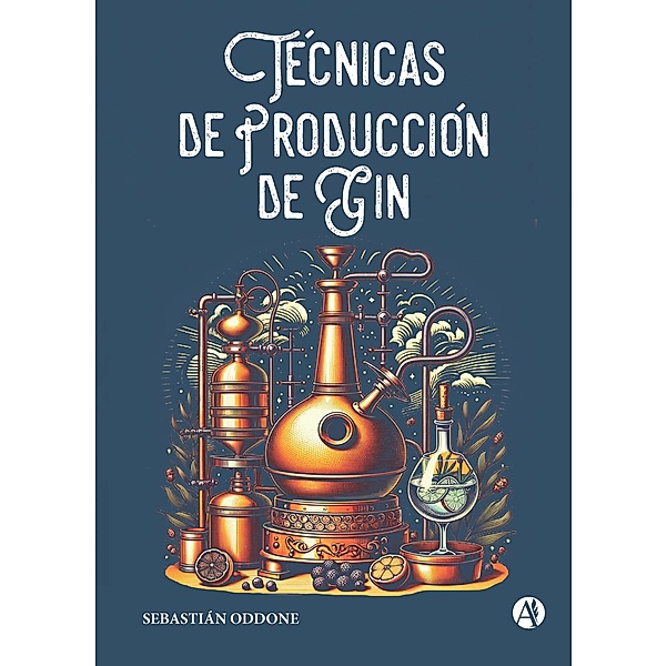 Técnicas de Producción de Gin, Sebastián Oddone