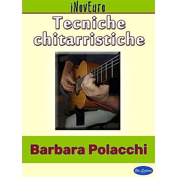 Tecniche Chitarristiche, Barbara Polacchi
