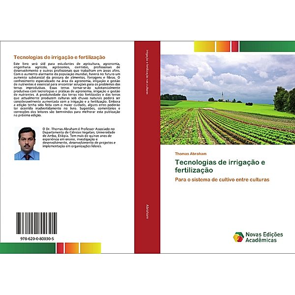 Tecnologias de irrigação e fertilização, Thomas Abraham