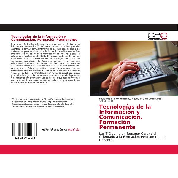 Tecnologías de la Información y Comunicación. Formación Permanente, Pedro Luis Franco Hernández, Eddy Josefina Domínguez, Ariene Pérez