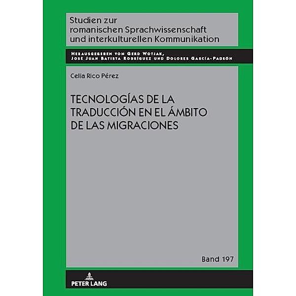 Tecnologias de la traduccion en el ambito de las migraciones, Rico Perez Celia Rico Perez
