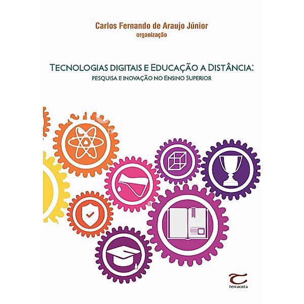 Tecnologias digitais e educação a distância, Carlos Fernando Araujo de Júnior