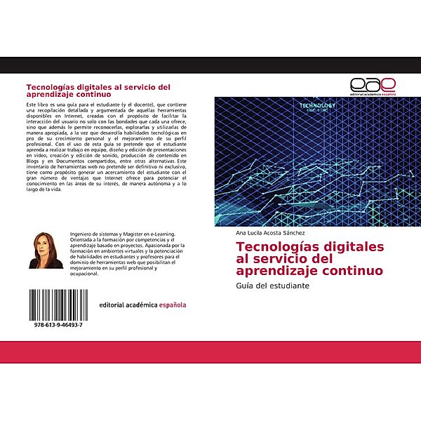 Tecnologías digitales al servicio del aprendizaje continuo, Ana Lucila Acosta Sánchez