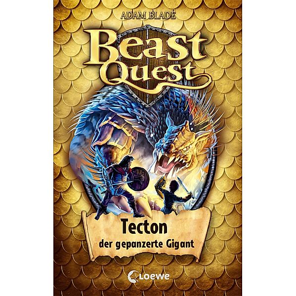 Tecton, der gepanzerte Gigant / Beast Quest Bd.59, Adam Blade