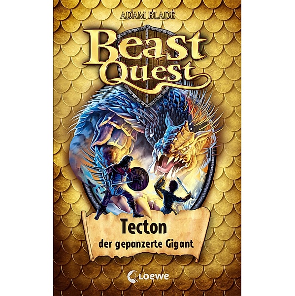 Tecton, der gepanzerte Gigant / Beast Quest Bd.59, Adam Blade