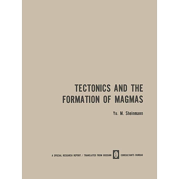 Tectonics and the Formation of Magmas, Yu. M. Sheinmann