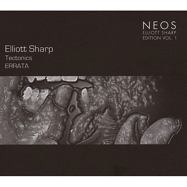 Tectonics-Errata, Elliott Sharp