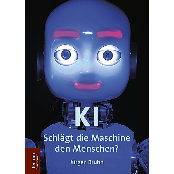 Tectum Sachbuch / KI, Jürgen Bruhn