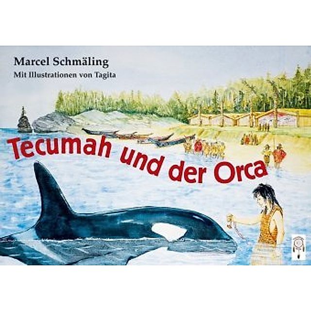 Tecumah und der Orca Buch versandkostenfrei bei Weltbild.de bestellen